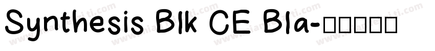 Synthesis Blk CE Bla字体转换